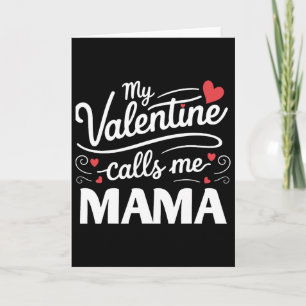 My Valentine Calls Me Mama Retro Groovy Valentines Card