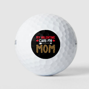 My Valentine Calls Me Mom Leopard Buffalo Plaid Golf Balls