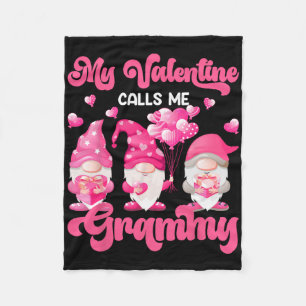 My Valentine Days Calls Me Grammy Pink Gnomies Hea Fleece Blanket