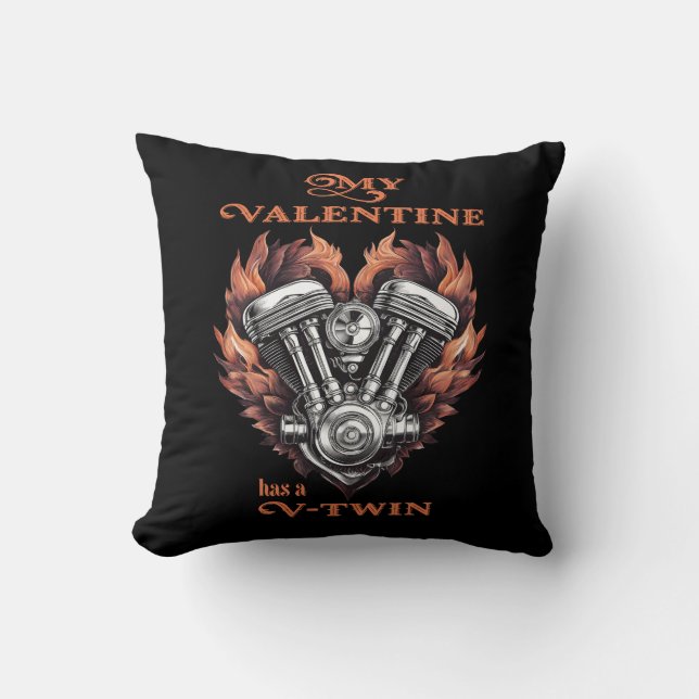 My Valentine has a V-Twin, Biker style Throw Pillow (Front)