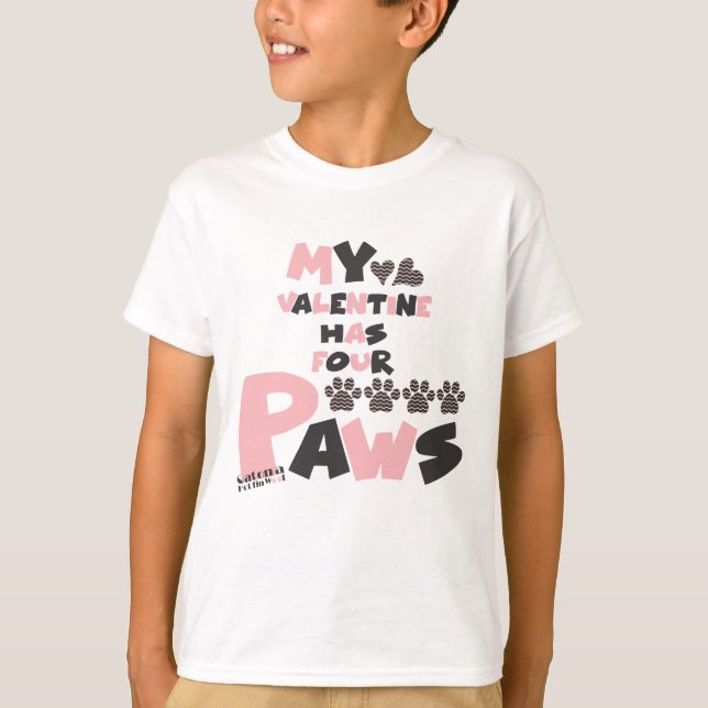 My Valentine Has Four Paws T-Shirt (Front)