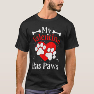 My Valentine Has Paws  Cat Dog  Boys Girls Kids T-Shirt