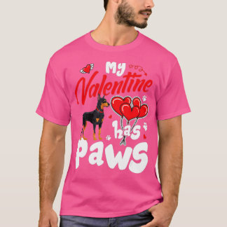 My Valentine Has Paws Doberman Dog Lovers Valentin T-Shirt