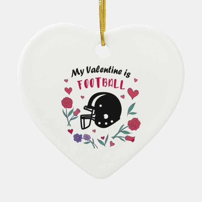 My Valentine is Football Invitation Postcard Ceramic Ornament (Front)