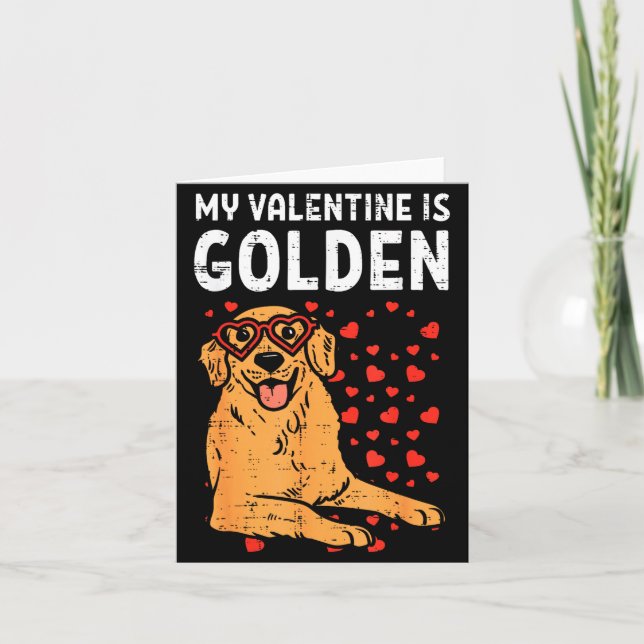 My Valentine Is Golden Retriever Valentines Day Pe Card (Front)