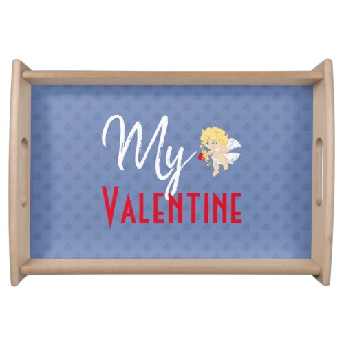 My Valentine Romantic Cupid Valentines Day Serving Tray