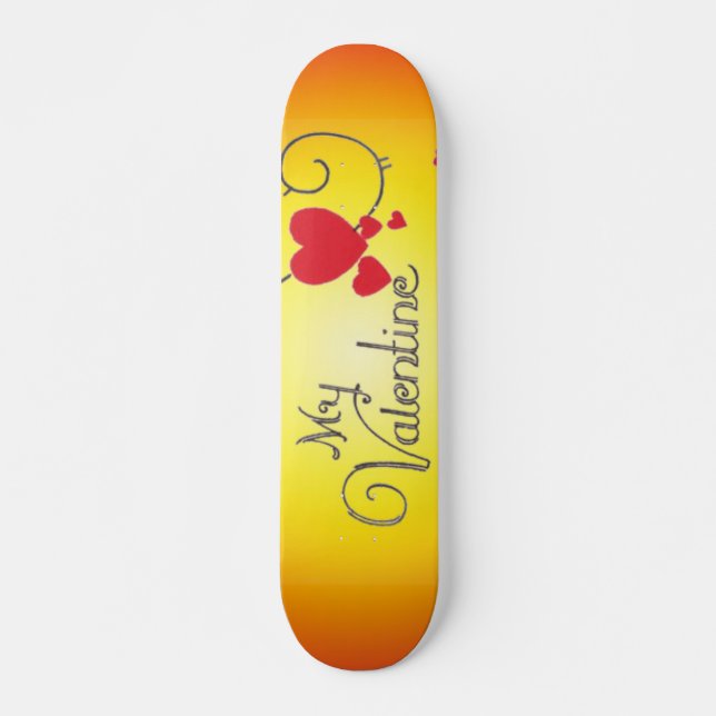 My Valentine Skateboard Deck (Front)