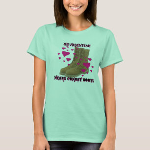 my valentine wears combat boots T-Shirt