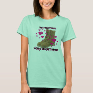 my valentine wears combat boots T-Shirt