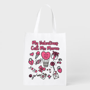 My Valentines Call Me Mama Grocery Bag