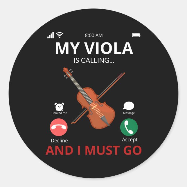 My Viola Is Calling Classic Round Sticker (Front)