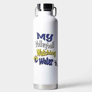 My Volleyball Watching Water Bottle