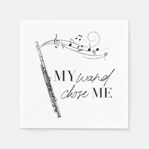 My Wand Chose Me Flute Black & White Typography Napkins
