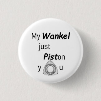 My Wankel ... rotary engine Button