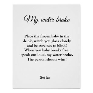 my water broke baby shower game poster