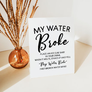My Water Broke Baby Shower Game Sign