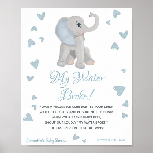 My Water Broke Game Blue Boy Baby Shower Sign