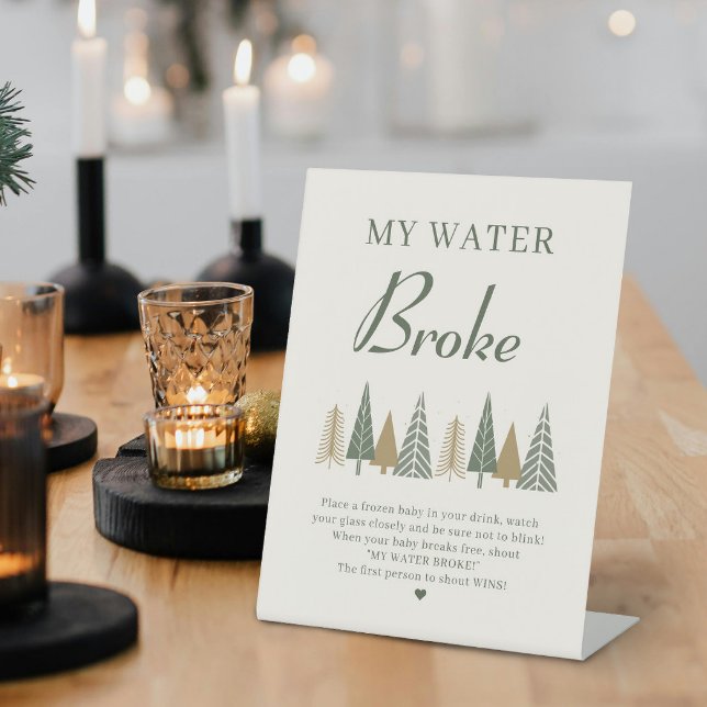 My Water Broke Winter Baby Shower Game Pedestal Sign (Creator Uploaded)