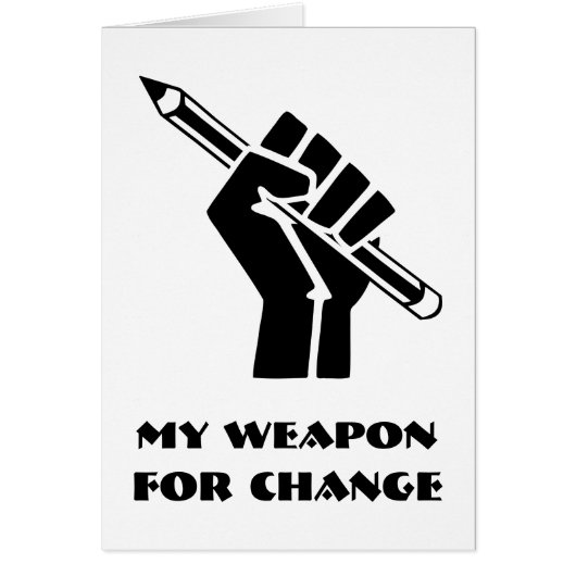 My Weapon For Change Cards (Front)