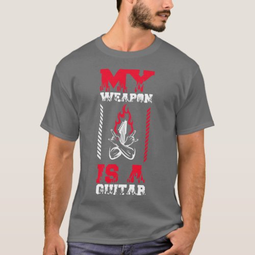My Weapon Is A Guitar T_Shirt