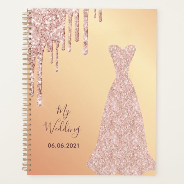 My wedding rose gold glitter bridal dress 2024 planner (Front)