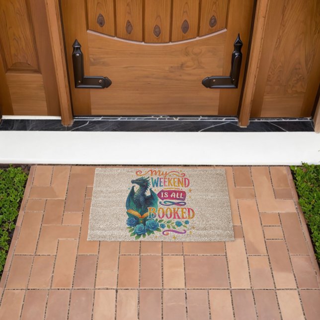 My Weekend Is All Booked  Fiber Doormat (Insitu (Outdoor))