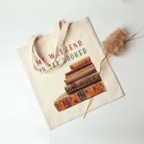my weekend is all booked reading tote bag