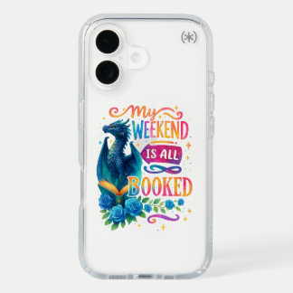 My Weekend Is All Booked iPhone 16 Case