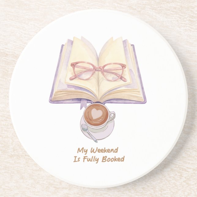 My Weekend Is Fully Booked | Cozy Book Lover  Coaster (Front)