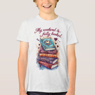 My weekend is fully booked Tri-Blend shirt