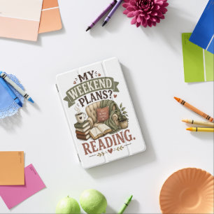 My Weekend Plans Reading Book Lover Cozy Reading iPad Mini Cover