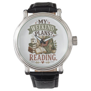 My Weekend Plans Reading Book Lover Cozy Reading  Watch