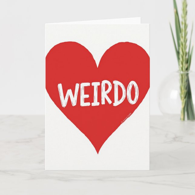 My Weirdo Heart Card (Front)