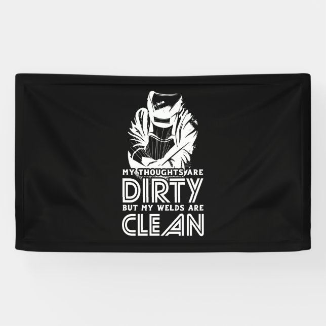 My Welds Are Clean Banner (Horizontal)