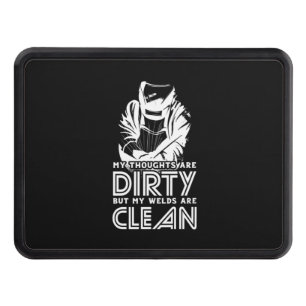 My Welds Are Clean Hitch Cover