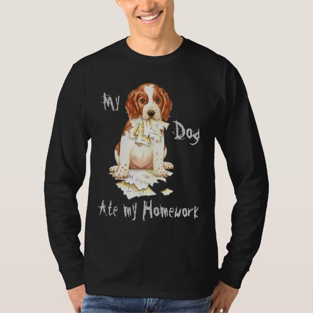 My Welsh Springer Ate My Homework T-Shirt (Front)