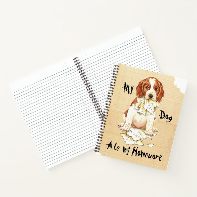 My Welsh Springer Spaniel Ate my Homework Notebook (Inside)