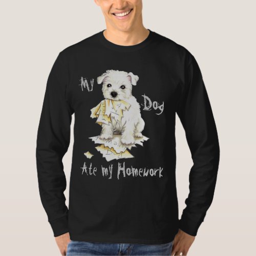 My Westie Ate My Homework T_Shirt