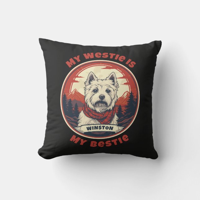 My Westie is My Bestie Cute West Highland Terrier Throw Pillow (Front)