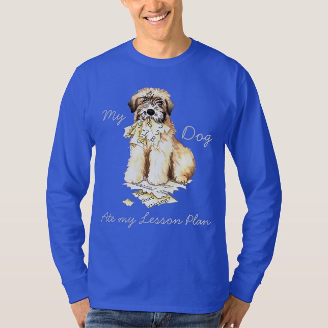My Wheaten Ate My Lesson Plan T-Shirt (Front)