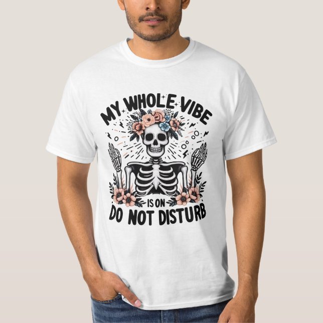 My Whole Vibe T-Shirt (Front)