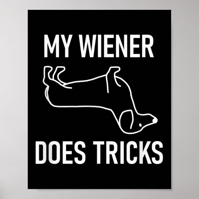 My Wiener Does Tricks, Dachshund, Funny, Jokes, Sa Poster (Front)