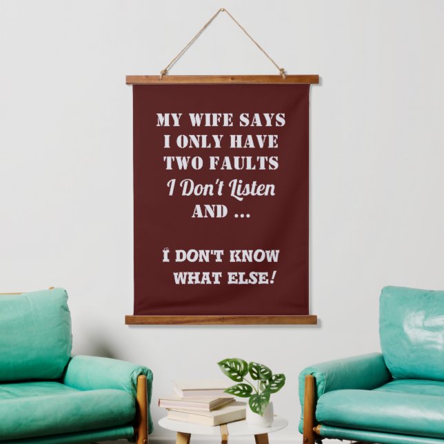 My Wife and My Faults Hanging Tapestry (Living Room)