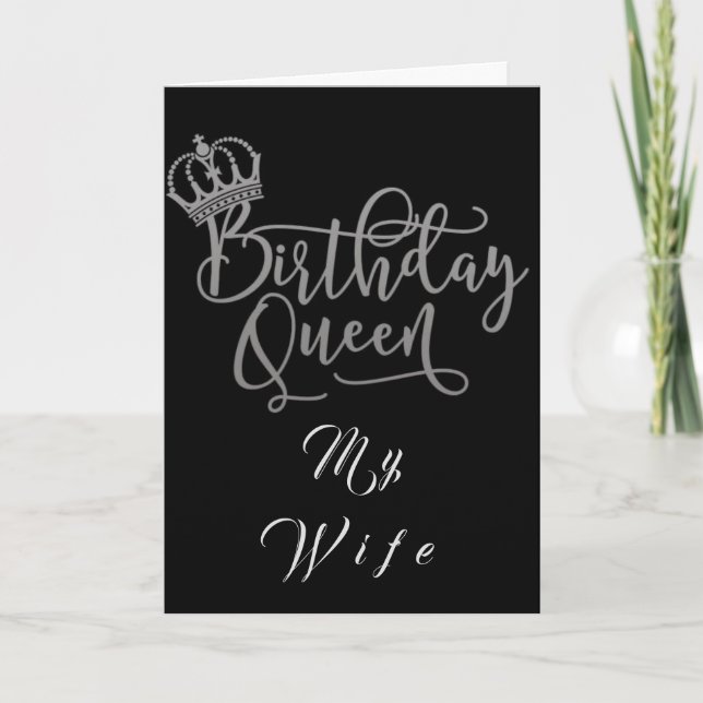 MY **WIFE** & **BIRTHDAY QUEEN** CARD (Front)