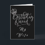 MY **WIFE** & **BIRTHDAY QUEEN** CARD<br><div class="desc">If you like THIS CUTE CARD take a look around for MORE BIRTHDAYS and other HAPPY TIMES we celebrate for sure :) AND DON'T FORGET YOU CAN CHANGE THE "AGE" AND "VERSE" ON ALL CARDS AT ALL 8 OF MY STORES IN A MATTER OF MINUTES! THANKS FOR STOPPING BY! (this...</div>