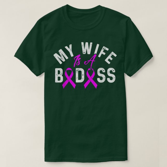 My Wife is a Badass Breast Cancer Awareness Cancer T-Shirt (Design Front)