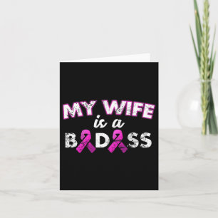 My Wife Is A Byd Breast Cancer Awareness Card