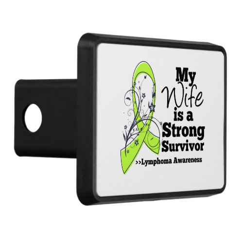 My Wife is a Strong Survivor of Lymphoma Tow Hitch Cover