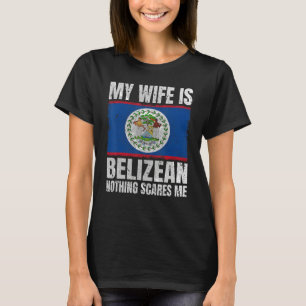 My Wife is Belizean Print for Husband Belize Beliz T-Shirt