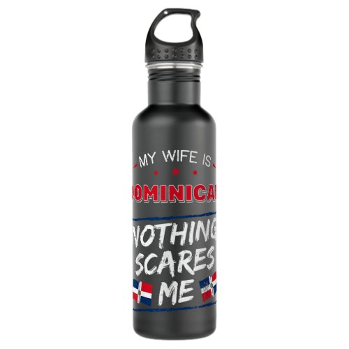 My Wife Is Dominican Republic Heritage Roots Flag  Stainless Steel Water Bottle